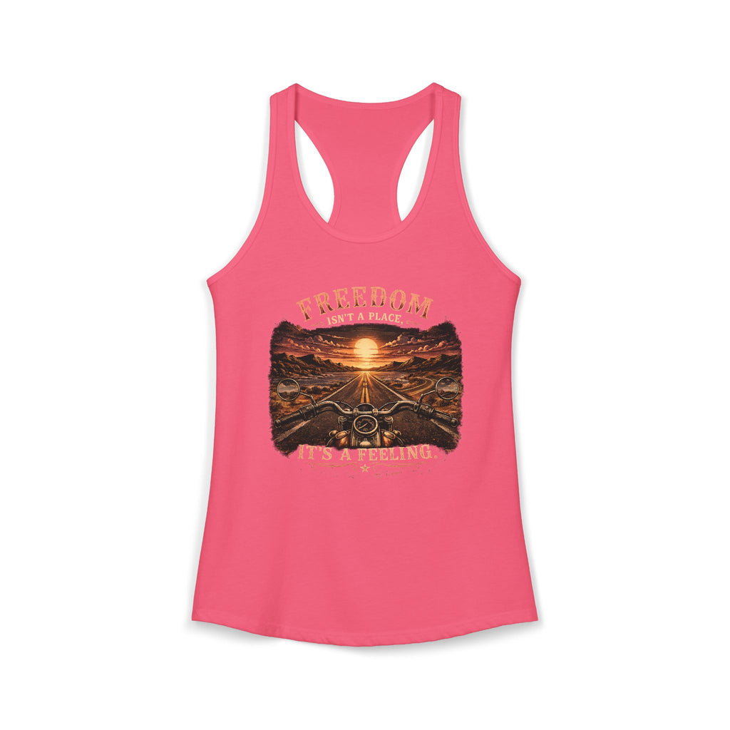 Women's Racerback Tank - Freedom Isn't a Place, It's a Feeling