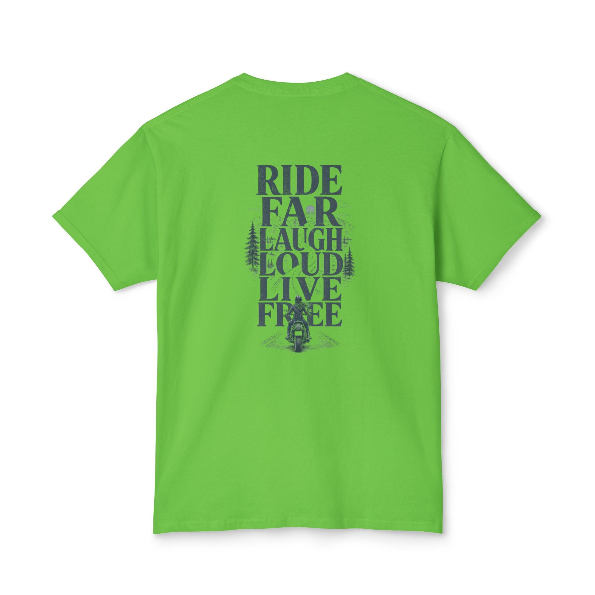 Ride Far Laugh Loud Live Free T-Shirt — Motorcycle Adventure Graphic Tee