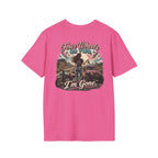 Classic T‑Shirt — Four Wheels or Two, I'm Gone