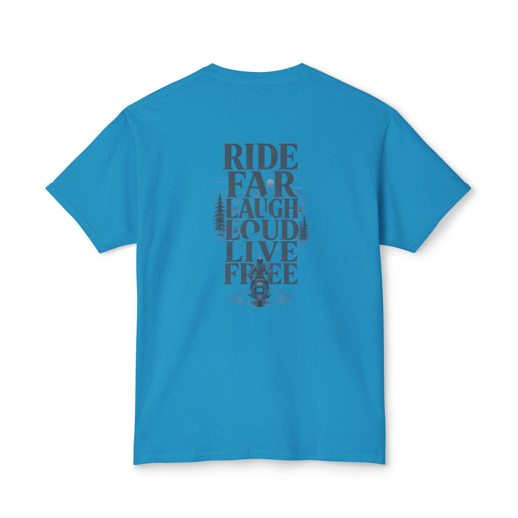 Ride Far Laugh Loud Live Free T-Shirt — Motorcycle Adventure Graphic Tee