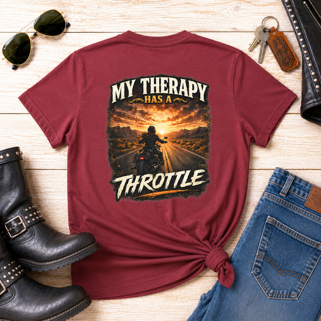 Women’s Motorcycle Tee — “My Therapy Has a Throttle” Graphic Shirt