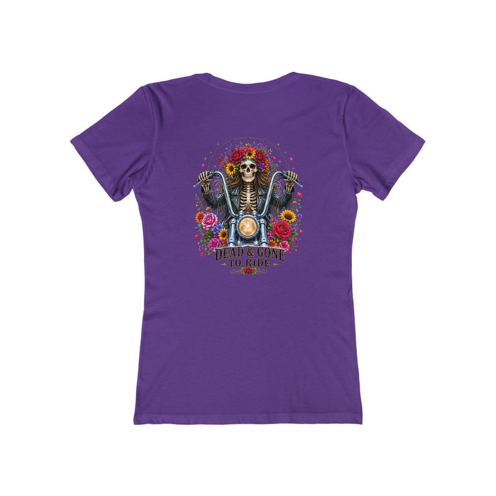 Dead and Gone to Ride- Motorcycle Graphic Tee — Women's Boyfriend T-Shirt