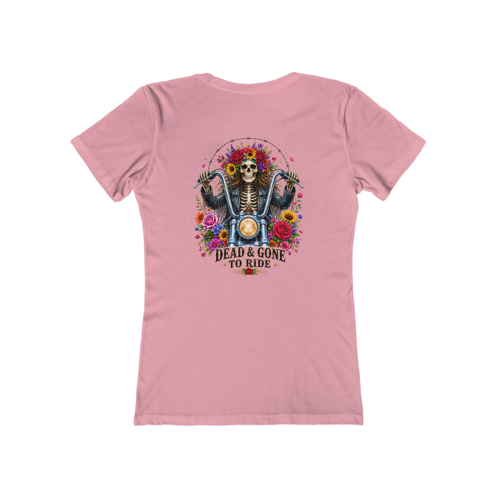 Dead and Gone to Ride- Motorcycle Graphic Tee — Women's Boyfriend T-Shirt