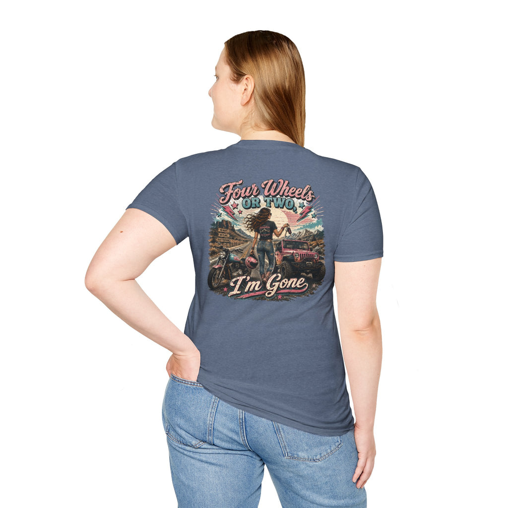 Classic T‑Shirt — Four Wheels or Two, I'm Gone